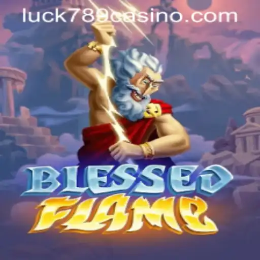 Discover the Enchanting World of BlessedFlame: Your Path to Mastery with LUCK789.COM