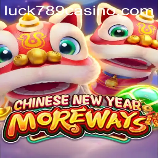 Experience Prosperity with CHINESENEWYEARMOREWAYS