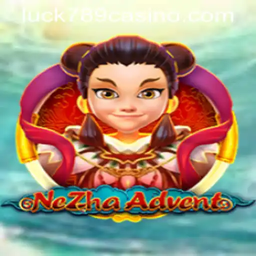The Adventurous World of NeZhaAdvent and Its Exciting Gameplay