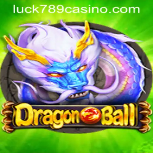Unveiling the Thrilling World of DragonBall: A Journey with LUCK789.COM