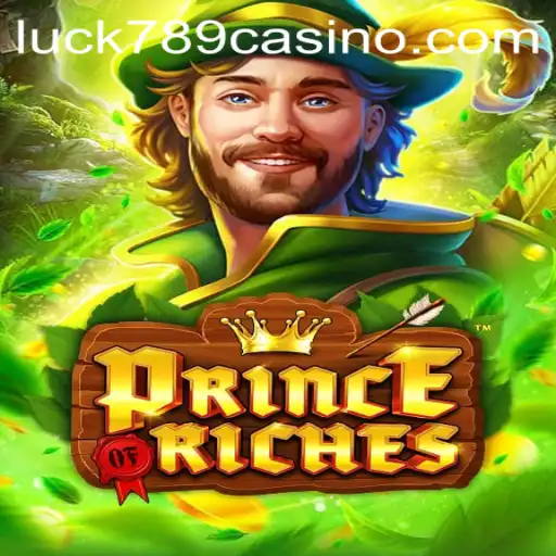 Dive into the World of PrinceOfRiches: Exploring Gameplay and Rules with LUCK789.COM