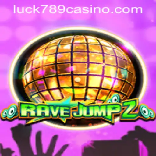Discover the Exciting World of RaveJump2 with LUCK789.COM