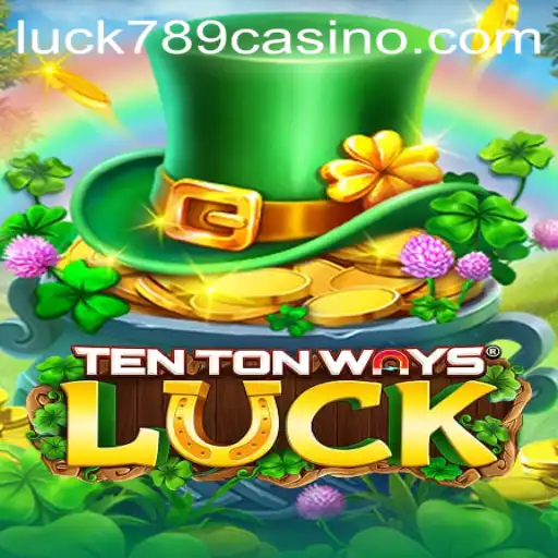 Exploring TenTonWaysLuck: A Thrilling New Gaming Experience