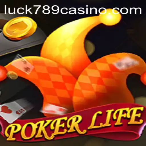 Exploring PokerLife with LUCK789.COM: A Revolutionary Take on Classic Poker