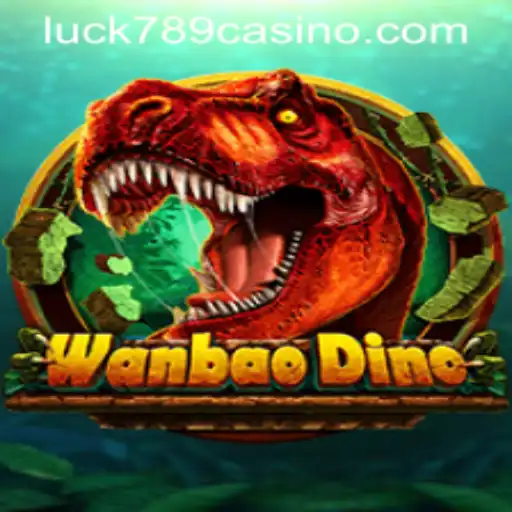 Exploring the Exciting World of WanBaoDino and LUCK789.COM